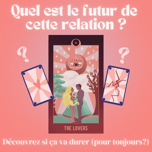 Tirage Avenir De Votre Relation